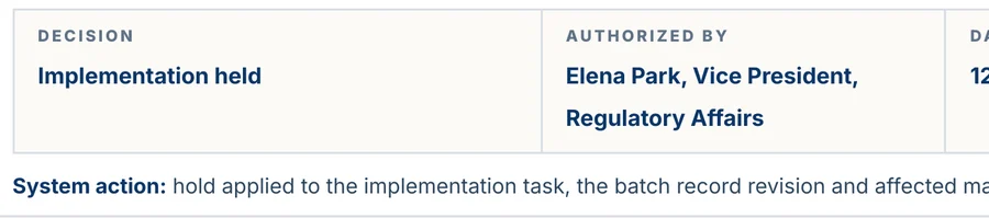 Case File authorization block: decision, implementation held, authorized by Elena Park, Vice President, Regulatory Affairs, with the system action applied.