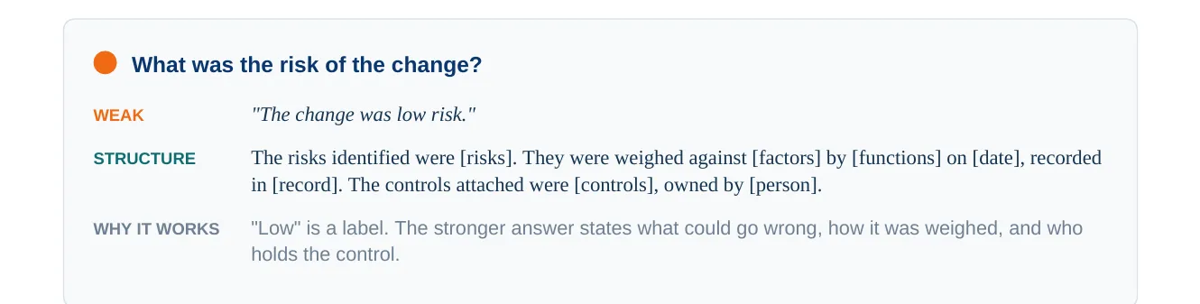 Change Control Decision Check: A weak answer, and its structure